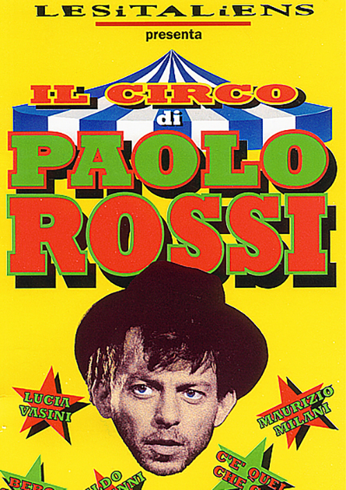 Il circo di Paolo Rossi