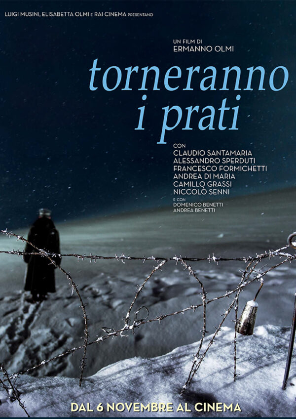 torneranno i prati un film di Ermanno Olmi