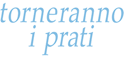 logotitolo torneranno i prati di Ermanno Olmi