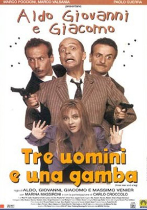 Tre uomini e una gamba