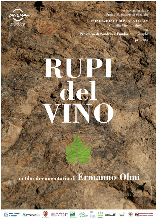 Rupi del vino un documentario di Ermanno Olmi